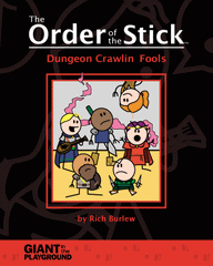 Order of the Stick: Book 1 - Dungeon Crawlin' Fools