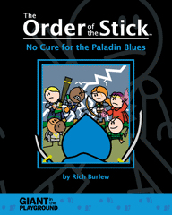 Order of the Stick: Book 2 - No Cure for the Paladin Blues