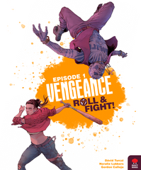 Vengeance: Roll & Fight