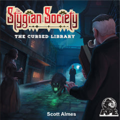 The Stygian Society: The Cursed Library